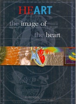 Augusto Lattanzi, Eugenio Picando - Heart: The Image of the Heart, Pisa 1998 antikvár könyv
