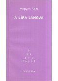 Megyeri Ábel - A líra lángja