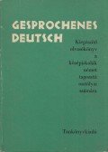 Kosaras István,Tímár József - Gesprochenes deutsch
