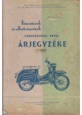 Desztler Pálné,Szigethy Lajos - Kismotorok és alkatrészeinek kereskedelmi képes árjegyzéke I. kötet