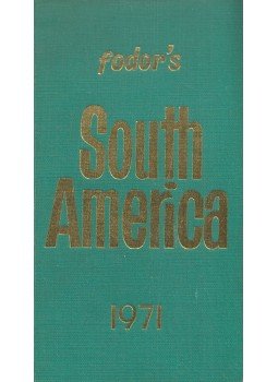 Eugene Fodor - Fodor's South America Eugene Fodor - Fodor's South America, New York 1971 antikvár könyv