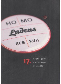 Wehner Tibor - 17. Esztergomi Fotográfiai Biennálé Wehner Tibor - 17. Esztergomi Fotográfiai Biennálé, 2010 antikvár könyv