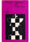 Keres, Paul - Klassisches Spanisch bis Französisch