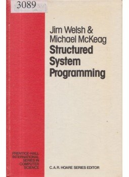 Welsh, James - Structured System Programming Welsh, James - Structured System Programming, New York 1980 antikvár könyv