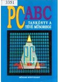 Dr. Szűcs Pál,Hegyi Imre - PC ABC - Tankönyv a tévé műsorhoz