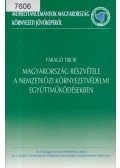 Faragó Tibor - Magyarország részvétele a nemzetközi környezetvédelmi együttműködésekben