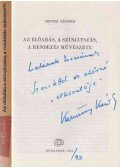 Hevesi Sándor - Az előadás, a színjátszás, a rendezés művészete (Kazimir Károly által dedikált)