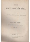Szilády Áron - Régi Magyar Költők Tára III. XVI. századbeli magyar költők művei. Második kötet 1540-1555.