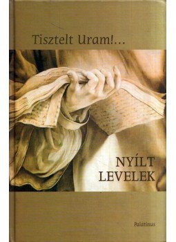 Csiffáry Gabriella - Tisztelt Uram!... Csiffáry Gabriella - Tisztelt Uram!..., 2003 antikvár könyv