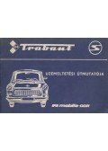  - Trabant 601, 601 S, 601 S de luxe típusú személygépkocsi üzemeltetési útmutatója