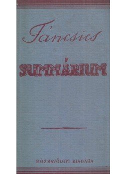 Szemző Piroska (Szerk.) - Táncsics summárium, Budapest 0 antikvár könyv