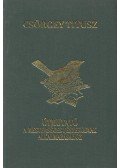 Csörgey Titusz - Útmutató a mesterséges fészekodvak alkalmazásához és egyéb madárvédelmi intézkedésekhez (reprint)