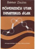 Bekker Zsuzsa - Növekedési utak - dinamikus ágak