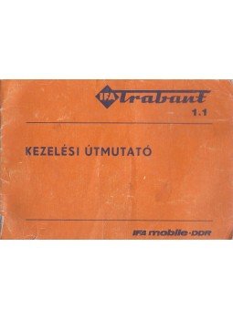  - IFA Trabant 1.1 kezelési útmutató,  1988 antikvár könyv