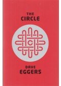 Dave Eggers - The Circle