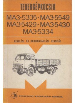  - Tehergépkocsik MAZ-5335, MAZ-5549, MAZ-5429, MAZ-5430, MAZ-5334, Moszkva 0 antikvár könyv
