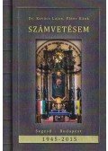 Dr. Kovács Lajos,Péter Bánk - Számvetésem