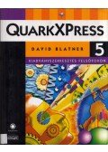 David Blatner - QuarkXPress 5 I. kötet