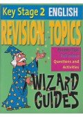 Camilla de la Bedoyere - Key Stage 2 English - Revision Topics