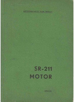  - A Bucegi-Carpati tehergépkocsiba szerelt SR 211 motor kezelési utmutatója, Budapest 1973 antikvár könyv