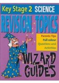 Camilla de la Bedoyere - Key Stage 2 Science - Revision Topics