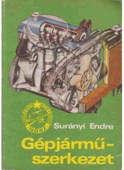 Surányi Endre - Gépjáműszerkezet, Budapest 1979 antikvár könyv