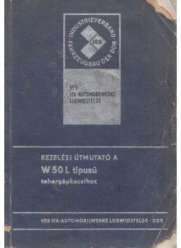  - Kezelési útmutató W50L típusú tehergépkocsihoz,  1974 antikvár könyv