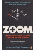 Carson, Lain - Zoom: The Global Race To Fuel The Car Of The Future