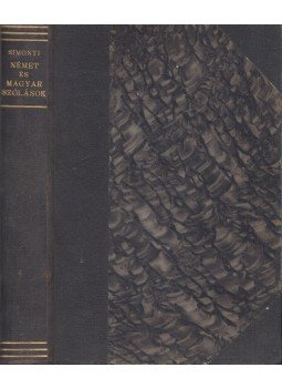 Simonyi Zsigmond - Német és magyar szólások Simonyi Zsigmond - Német és magyar szólások, Budapest 1896 antikvár könyv