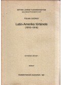 Tolnai György - Latin-Amerika története (1810-1918)