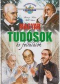 Bíró Imre,Bancsi Péter - Magyar tudósok és feltalálók