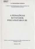 Bábosik István,Barkó Endre,Schwartz Yehuda,Széchy Éva - A pedagógiai kutatások folyamatában III.