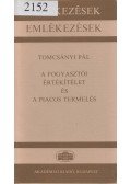 Tomcsányi Pál - A fogyasztói értékítélet és a piacos termelés