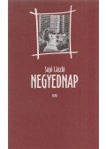 Sajó László - Negyednap (dedikált)