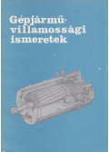 Rupp József - Gépjárművillamossági ismeretek