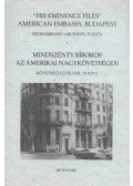 Somorjai Ádám - Mindszenty bíboros az amerikai nagykövetségen