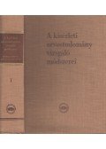 Dr. Kovách Arisztid - A kísérleti orvostudomány vizsgáló módszerei I.