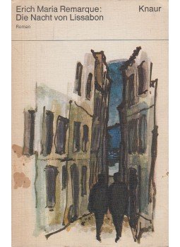 Erich Maria Remarque - Die Nacht von Lissabon, München-Zürich 1976 antikvár könyv