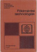 Dr. Karsay Ferenc - Földmérési technológiák