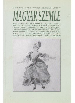 Kodolányi Gyula - Magyar Szemle 2012. február Kodolányi Gyula - Magyar Szemle 2012. február, Budapest 2012 antikvár könyv