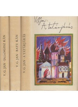 V.G.Jan - Dzsingisz kán / Batu kán / A tatárjárás V.G.Jan - Dzsingisz kán / Batu kán / A tatárjárás, Budapest 1974 antikvár könyv