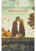Veronica Henry - Könyvesbolti szerelmek