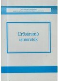 Sauer Géza,Csordás Tibor - Erősáramú ismeretek