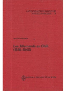 Jean-Pierre Blancpain - Les Allemands au Chili (1816-1945), Köln 1974 antikvár könyv