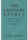 Peter L. Berger - The Capitalist Spirit
