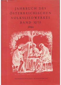 Haid, Gerlinde - Jahrbuch des österreichischen Volksliedwerkes Band 32/ 33 1984, Wien 1984 antikvár könyv