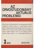 Fischer Antal - Az orvostudomány aktuális problémái 14. - 1972/2.