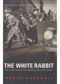 Bruce Marshall - The White Rabbit