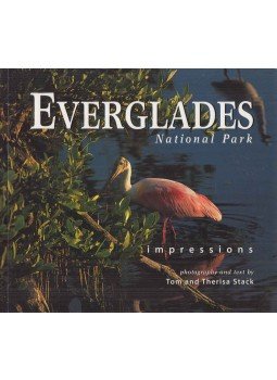 Tom Stack, Therisa Stack - Everglades National Park Impressions,  2004 antikvár könyv