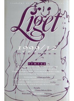 Levendel Júlia - Liget 1999/12 Levendel Júlia - Liget 1999/12, Budapest 1999 antikvár könyv